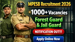 MPESB Forest Guard Recruitment 2026 Online Form - Apply Online for 1679 Field Guard, Jail Warder and More Posts