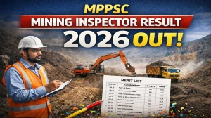 MPPSC Mining Inspector Result 2026 OUT (Direct Link) - Download Scorecard @mppsc.mp.gov.in