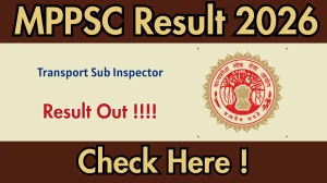 MPPSC Transport Sub Inspector Result 2026 OUT - Download Scorecard @mppsc.mp.gov.in MPPSC Transport Sub Inspector Result 2026 OUT - Download Scorecard @mppsc.mp.gov.in