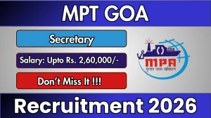 MPT Goa Secretary Recruitment 2026 - Apply Online