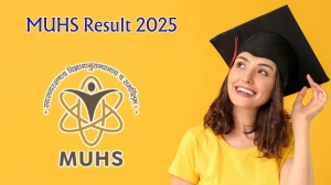 MUHS Result 2025 Out at muhs.edu.in Direct Link to Download UG and PG Courses Winter Result