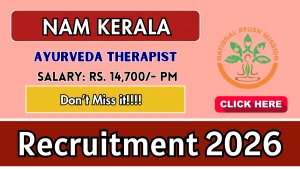 NAM Kerala Ayurveda Therapist Recruitment 2026 - Walkin