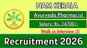 NAM Kerala Ayurveda Pharmacist Recruitment 2026 – Walk in