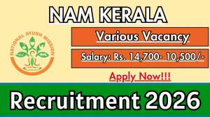 NAM Kerala Recruitment 2026 - Apply Offline Lab Technician, Attender and More