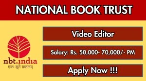 National Book Trust Video Editor Recruitment 2026 - Apply Offline