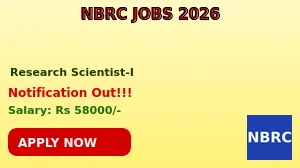 NBRC Research Scientist-I Recruitment 2026 - Apply Online