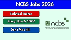 NCBS Technical Trainee Recruitment 2026 - Apply Online NCBS Technical Trainee Recruitment 2026 - Apply Online