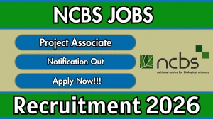 NCBS Project Associate Recruitment 2026 – Apply Online