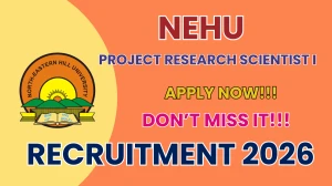 NEHU Project Research Scientist I Recruitment 2026 – Apply Online