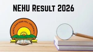 NEHU Result 2026 Declared: Check Latest PG Semester Results