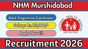 NHM Murshidabad Block Programme Coordinator Recruitment 2026 - Apply Online for 10 Posts