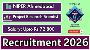 NIPER Ahmedabad Project Research Scientist Recruitment 2026 - Apply Online