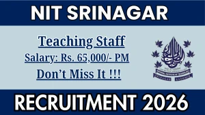 NIT Srinagar Teaching Staff Recruitment 2026 – Walk in for Posts