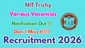 NIT Tiruchirappalli Recruitment 2026 - Apply Online for Technical Assistant, Junior Engineer and More Posts