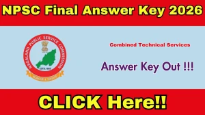 NPSC Combined Technical Services Final Answer Key 2026 - Download PDF