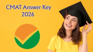 CMAT Answer Key 2026 OUT - Download PDF, Response Sheet & Objection Link