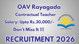 OAV Rayagada Contractual Teacher Recruitment 2026 - Apply Offline