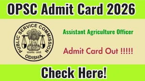 OPSC AAO Admit Card 2026 Out - Download Hall Ticket