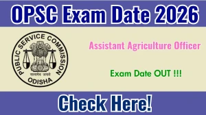 OPSC AAO Exam Date 2026 Out for 118 Posts at opsc.gov.in Check Details Here