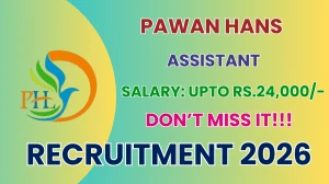 Pawan Hans Assistant Recruitment 2026 - Apply Offline Pawan Hans Assistant Recruitment 2026 - Apply Offline