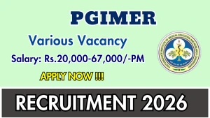 PGIMER Recruitment 2026 - Apply Offline for Various Vacancy Posts