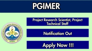 PGIMER Recruitment 2026 - Apply Online for Project Research Scientist, Project Technical Staff Posts