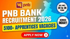 PNB Bank Apprentices Recruitment 2026 - Apply Online for 5138 Posts
