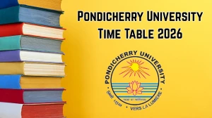 Pondicherry University Time Table 2026 Announced For MBBS @ pondiuni.edu.in Details Here