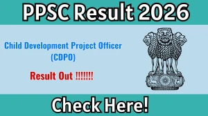 PPSC CDPO Result 2026 OUT - Download Scorecard @ppsc.gov.in PPSC CDPO Result 2026 OUT - Download Scorecard @ppsc.gov.in