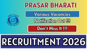 Prasar Bharati Recruitment 2026 - Apply Offline for Stenographer, CG Operator and More Posts Prasar Bharati Recruitment 2026 - Apply Offline for Stenographer, CG Operator and More Posts