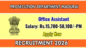 Prosecution Department Madurai kudukalama Office Assistant Recruitment 2026 - Apply Offline