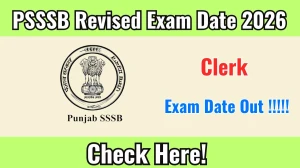 PSSSB Clerk Exam Date 2026 Out at sssb.punjab.gov.in Check Details Here