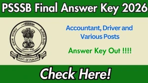 PSSSB Final Answer Key 2026 Out for Driver, Accountant and Various Posts PSSSB Final Answer Key 2026 Out for Driver, Accountant and Various Posts