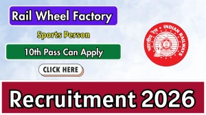 Rail Wheel Factory Sports Quota Recruitment 2026 - Apply Offline