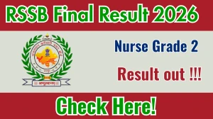 Rajasthan Nurse Grade 2 Final Result 2026 Out (Direct Link) - Download Scorecard @ rssb.rajasthan.gov.in