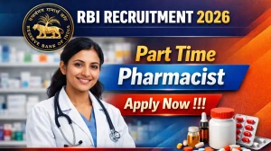RBI Part Time Pharmacist Recruitment 2026 - Apply Offline for 02 Posts