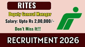 RITES Deputy General Manager Recruitment 2026 – Apply Online