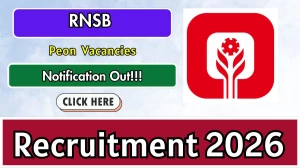 RNSB Peon Recruitment 2026 - Apply Online