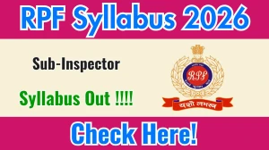 RPF SI Syllabus 2026 - Download PDF & Exam Pattern
