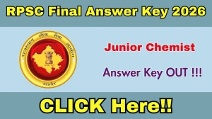 RPSC Junior Chemist Final Answer Key 2026 Out - Download PDF