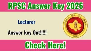 RPSC Lecturer Answer Key 2026 - Check & Raise Objections @rpsc.rajasthan.gov.in