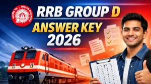 RRB Group D Answer Key 2026 Out – Download Response Sheet, Raise Objection at rrb.digialm.com (CEN 08/2024)