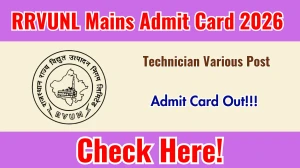 RRVUNL Technician Various Post Mains Admit Card 2026 - Download Here RRVUNL Technician Various Post Mains Admit Card 2026 - Download Here