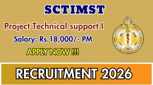 SCTIMST Project Technical support I Recruitment 2026 – Walk in
