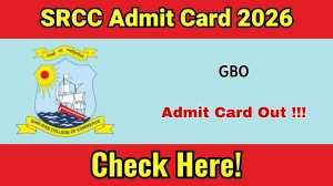 SRCC GBO Admit Card 2026 Out- Download Here SRCC GBO Admit Card 2026 Out- Download Here