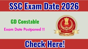 SSC GD Exam Date 2026 Postponed – Download Official Notice PDF