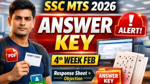 SSC MTS Answer Key 2026 Release Date: Response Sheet PDF, Objection Last Date & Marking Scheme