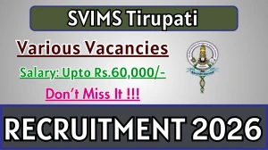 SVIMS Tirupati Recruitment 2026 – Walk in for 26 DEO, Medical Officers and More Posts SVIMS Tirupati Recruitment 2026 – Walk in for 26 DEO, Medical Officers and More Posts