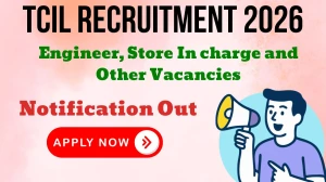 TCIL Recruitment 2026 – Walk in for 24 Engineer, Store In charge and Other Posts