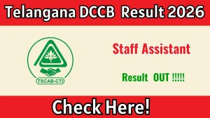 Telangana DCCB Staff Assistant Result 2026 - Download Scorecard @tgcab.bank.in